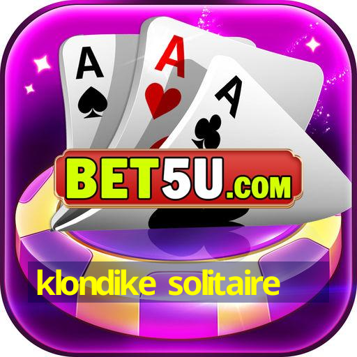 klondike solitaire